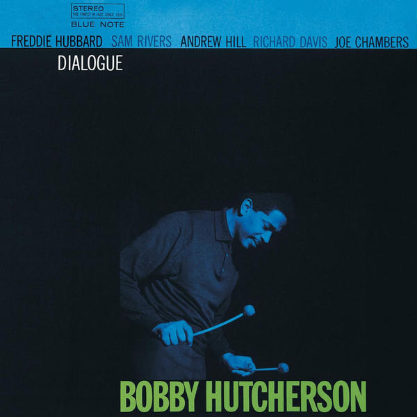 Bobby Hutcherson: Dialogue (1965)